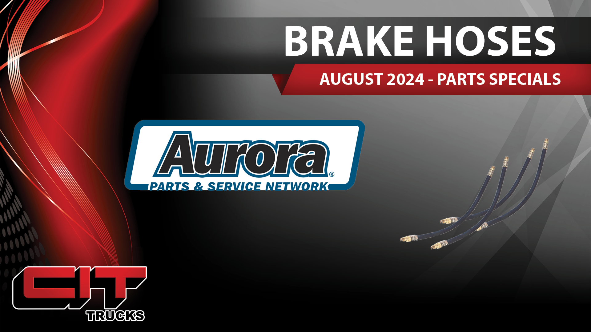 Aurora Brake Hoses CIT Trucks